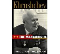 William Taubman Khrushchev (Copertina rigida)