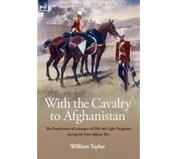 William Taylor With the Cavalry to Afghanistan (Tascabile)