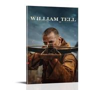 William Tell Action Drama History Magical Realism Movie Poster da parete su tela estetica poster vintage musica e film pittura decorativa per soggiorno e camera da letto (40 x 60 cm) con cornice