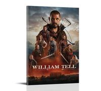William Tell Action Drama History Magical Realism Movie Poster da parete su tela estetica poster vintage musica e film pittura decorativa per soggiorno e camera da letto (30 x 45 cm) con cornice