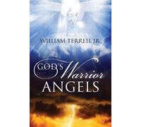 William Terrell God's Warrior Angels (Tascabile)