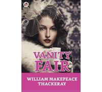 William Thackeray Makepeace Vanity Fair (Tascabile)