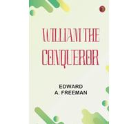 William the Conqueror