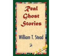 William Thomas Stead Real Ghost Stories (Copertina rigida)