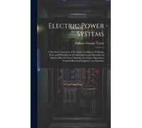 William Thomas Taylor Electric Power Systems (Copertina rigida)
