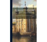 William Thompson Watkin Roman Cheshire (Copertina rigida)