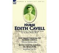 William Thomson Hill Jacqueline Van Til Nurse Edith Cavell (Tascabile)