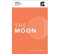 William Thomson Imray Explorer Guide - The Moon (Tascabile)