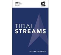 William Thomson Imray Explorer Guide - Tidal Streams (Tascabile)