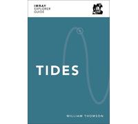 William Thomson Imray Explorer Guide - Tides (Tascabile) Imray Explorer Guides
