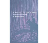William Timmons Twilight on the Range (Tascabile) M. K. Brown Range Life Series