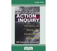 William Torbert Action Inquiry (Tascabile)