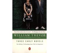William Trevor Three Early Novels (Tascabile)