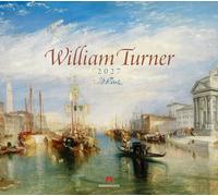 William Turner Kalender 2027: Stilsicherer Kunst-Kalender im großen Querformat (54x48 cm) | Meister der Romantik und des Lichts