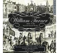 William Turner Sacred Choral Works (Yorkshire Baroque Soloists) Album