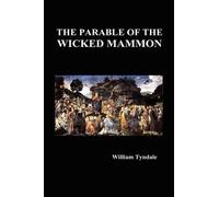 William Tyndale The Parable of the Wicked Mammon (Hardback) (Copertina rigida)