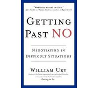 William Ury Getting Past No (Tascabile)