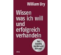 William Ury Jür Wissen, was ich will, und erfolgreich verhand (Copertina rigida)