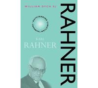 William V. Dych Karl Rahner (Tascabile) Outstanding Christian Thinkers