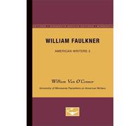 William Van O’Connor William Faulkner - American Writers 3 (Tascabile)