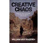 William Van Wagenen Creative Chaos (Tascabile)