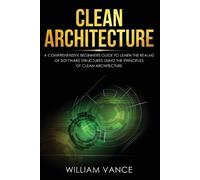 William Vance Clean Architecture (Tascabile) Clean Architecture