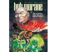 William Vance H Bob Morane 7 (All Verlag): Die Puppen des gel (Copertina rigida)
