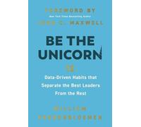 William Vanderbloemen Be the Unicorn (Copertina rigida)
