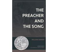 William Varner The Preacher and the Song (Tascabile)