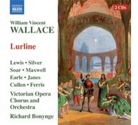 William Vincent Wallace William Vincent Wallace: Lurline (CD) Album