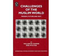William W. Cooper Challenges of the Muslim World (Copertina rigida)