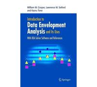 William W. Cooper Lawrence M. Introduction to Data Envelopment Ana (Tascabile)