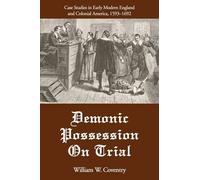 William W Coventry Demonic Possession On Trial (Tascabile)
