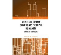 William W. Demastes Western Drama Confronts Selfish Humanity (Copertina rigida)