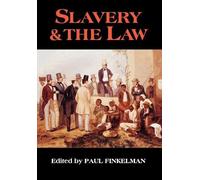 William W. Fisher III Slavery & the Law (Copertina rigida)