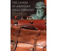 William W. Fisher The Canon of American Legal Thought (Tascabile)