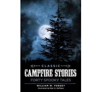 William W. Forgey Classic Campfire Stories (Tascabile)