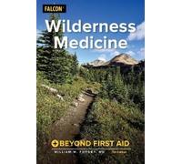 William W. Forgey Wilderness Medicine (Tascabile)