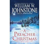 William W. Johnstone J.A. John A Preacher Chri (Tascabile) (PRESALE 27/10/2026)