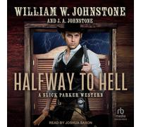 William W Johnstone J A Johnstone Halfway to Hell (Copertina rigida)
