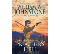 William W. Johnstone J.A. Johnstone Preacher's Hell (Tascabile)