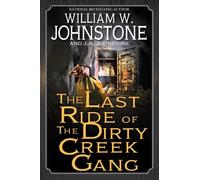 William W. Johnstone J The Last Ride of the Dir (Tascabile) (PRESALE 24/02/2026)