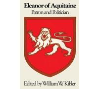 William W. Kibler Eleanor of Aquitaine (Tascabile)