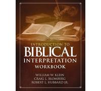 William W. Klein Craig L. Blomberg Rob Introduction to Biblical Inte (Tascabile)