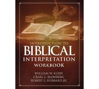 William W. Klein Craig L. Blomberg Rob Introduction to Biblical Inte (Tascabile)