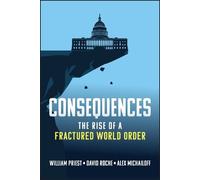 William W. Priest David Roche Alex Michailoff Consequences (Copertina rigida)