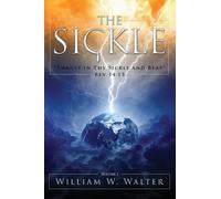 William W Walter The Sickle (Tascabile)