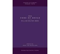 William W Webb The Cure of Souls (Tascabile)