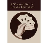 William Walden Edward O Thorp A Winning Bet in Nevada Baccarat (Tascabile)