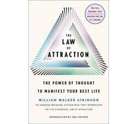 William Walker Atkinson The Law of Attraction (Tascabile)